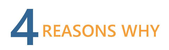 4 reasons why